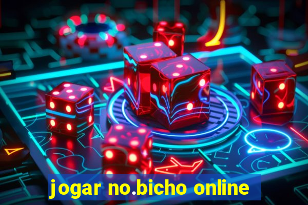 jogar no.bicho online